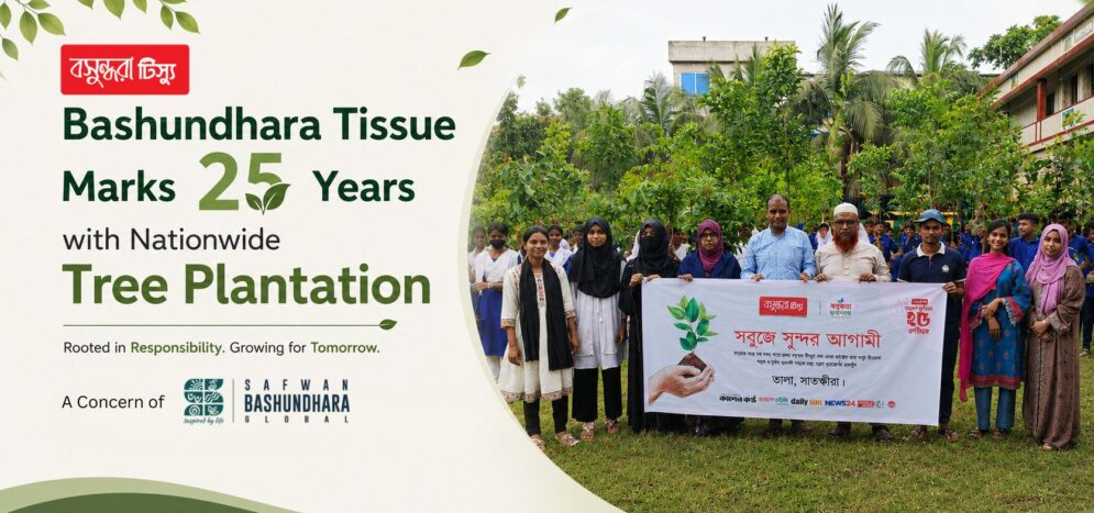 Bashundhara Tissue Marks 25 Years with Nationwide Tree Plantation